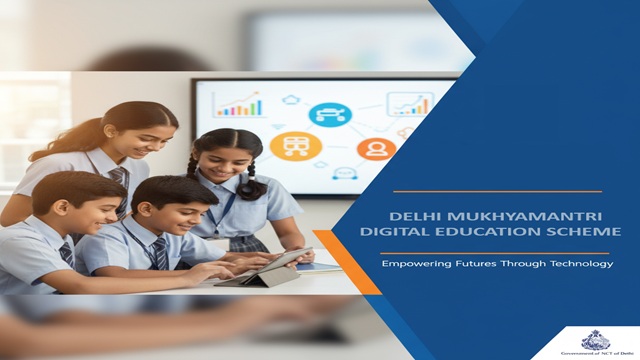 Delhi Mukhyamantri Digital Education Scheme Details Delhi Mukhyamantri Digital Education Scheme Details